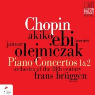 Hanganyagok Chopin Klavierkonzerte 1 & 2 Frans/Orchestra of the 18th Century Brüggen