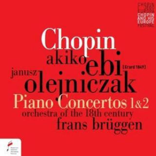 Audio Chopin Klavierkonzerte 1 & 2 Frans/Orchestra of the 18th Century Brüggen