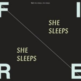 Audio She Sleeps,She Sleeps Fire!
