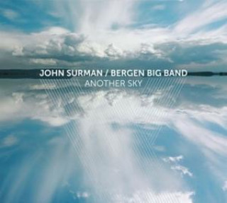 Аудио Another Sky John Bergen Big Band & Surman