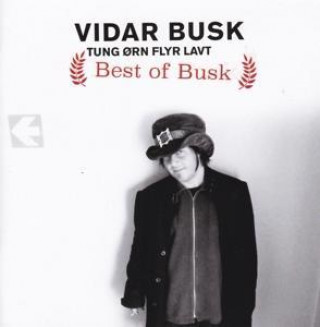 Audio Tung Orn Flyr Lavt-Best of Busk Vidar Busk