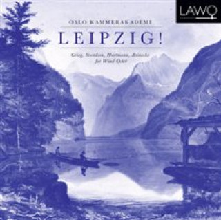 Audio Leipzig!  Music for Wind Octet Oslo Kammerakademi