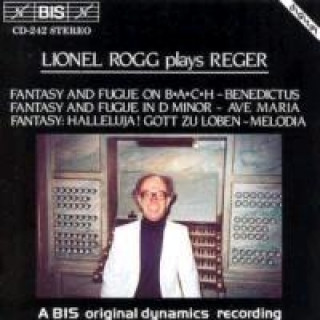 Audio Lionel Rogg Plays Reger Lionel Rogg