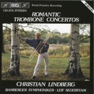 Audio Romantische Posaunenkonzerte Christian/BAMS Lindberg