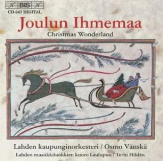 Audio Joulun Ihmemaa Osmo Vänskä