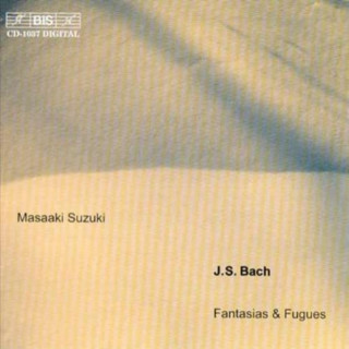 Audio Fantasien und Fugen Masaaki Suzuki