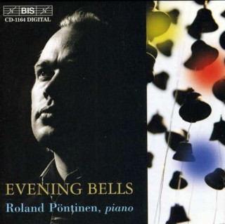 Hanganyagok Evening Bells-Abendglocken Roland Pöntinen