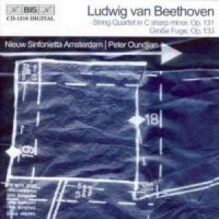 Audio Streichquartett op.131 Und Grosse Fuge op.133 Nieuw Sinfonietta Amsterdam