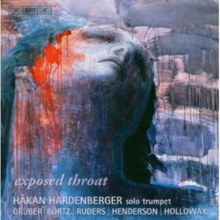 Audio Exposed Throat.Trompete Solo Hakan Hardenberger