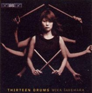 Аудио Thirteen Drums Mika Takehara