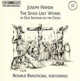 Audio Die Sieben Letzten Worte Ronald Brautigam