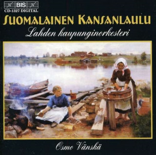 Audio Suomalainen Kansanlaulu Osmo/Lahti Symphony Orchestra Vänskä