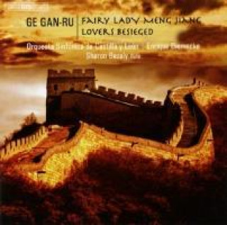 Audio Fairy Lady Meng Jiang/Lovers Besieged Bezaly/Diemecke/Orquesta Sinfonica de Castilla