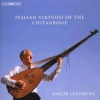 Аудио Italienische Chitarrone-Virtuosen Jakob Lindberg