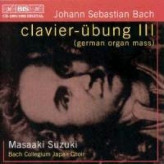 Audio Dritter Teil Der Clavierübung Masaaki Suzuki