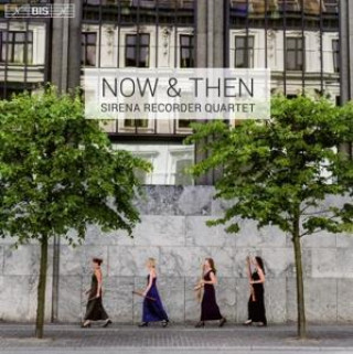 Audio Now & Then Sirena Recorder Quartet