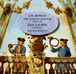 Audio 12 Sonaten für Flöte und b.c.: Sonaten 6-12 Dan/Paradiso Musicale Laurin