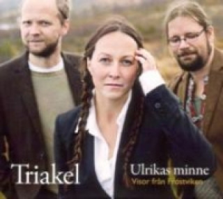 Audio Ulrikas Minne-Visor Fran Frostviken Triakel