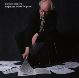Audio Unbekannte Klaviermusik Bengt Forsberg