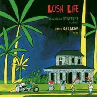 Audio Lush Life Karl-Heinz/Gazarov Steffens