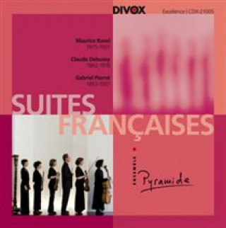 Аудио Suites Francaises Ensemble Pyramide