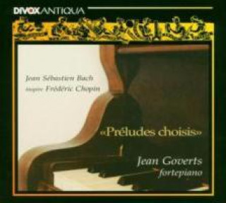 Аудио Preludes Choison Jean Goverts