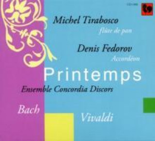 Audio Printemps-Frühling Tirabosco/Fedorov/Ens. Concordia Discors