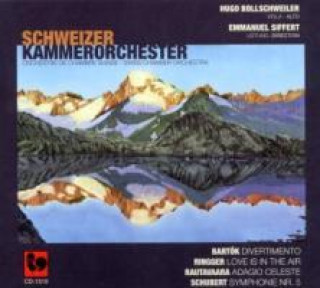 Hanganyagok Schweizer Kammerorchester Bollschweiler/Siffert/Schweizer Kammerorchester