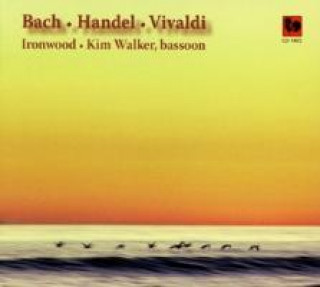 Hanganyagok Bach-Händel-Vivaldi Kim/Ironwood Walker