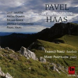 Audio Pavel Haas in memoriam Fabrice/Pantillon Ferez