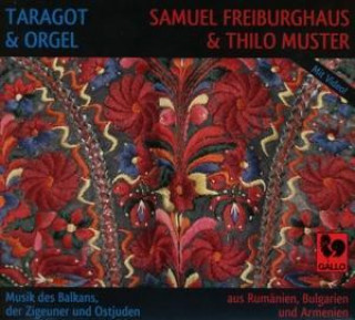 Audio Taragot & Orgel Freiburghaus/Muster/Aliev