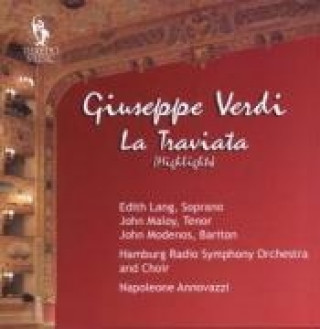 Audio La Traviata (Highlights) Lang/Maloy/Modenos/Annovazzi