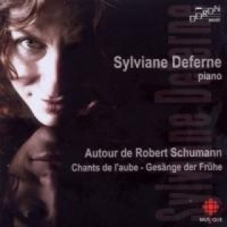 Hanganyagok Rund um Robert Schumann Sylviane Deferne