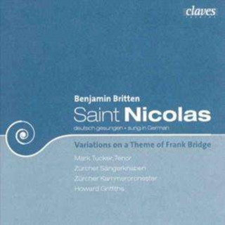 Audio Saint Nicolas-Cantata op.42/Variat.on a themeop.10 Howard Griffiths