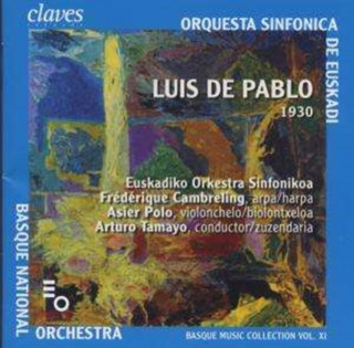 Audio Luis de Pablo (1930) Polo/Cambreling/Tamayo/Bask. Nationalorchester