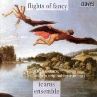 Аудио Flights Of Fancy Icarus Ensemble