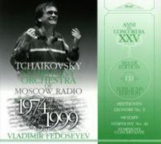 Audio Leonore 3/Sinfonie 40/Sinfonie Con Fedoseyev/Tschaikovsky Symphony Orchestra