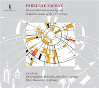 Hanganyagok Fabellae Sacrae-Ancient Tales And Sacre Savadi Ensemble