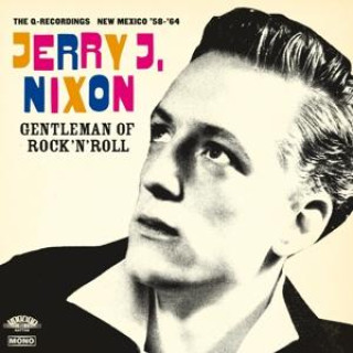 Audio Gentleman Of Rock'n'Roll Jerry J Nixon