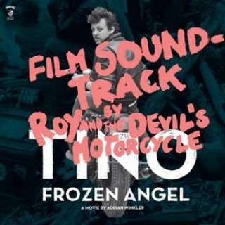 Audio Tino-Frozen Angel Roy & The Devil's Motorcycle