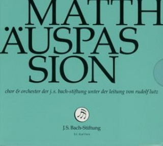 Audio Matthäuspassion Rudolf J. S. Bach-Stiftung/Lutz