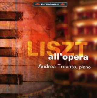 Audio Liszt all'opera Andrea Trovato