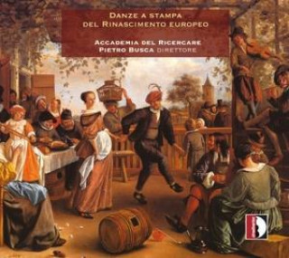 Hanganyagok Gedruckte Tanzmusik der europ.Renaissance Busca/Accademia del Ricercare