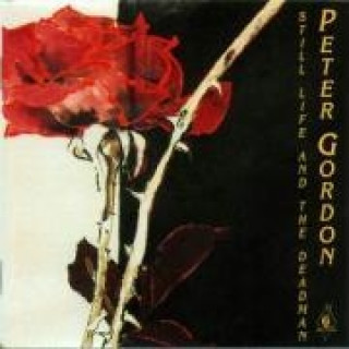 Audio Still Life & The Deadman Peter Gordon