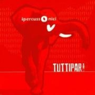Zvok Tuttipari Ipercussonici