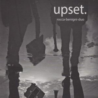 Zvok Upset. Duo Rocca - Benigni