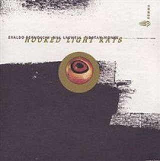 Zvok Hooked Lights Rays Bill & Bernocchi Laswell