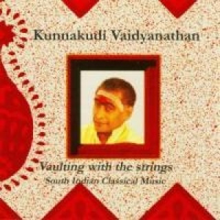 Zvok Vaulting With The Strings Kunnakudi Vaidyanathan