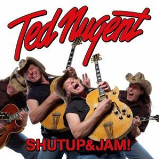 Аудио Shutup & Jam! Ted Nugent