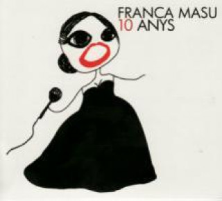 Audio  10 Anys Franca Masu